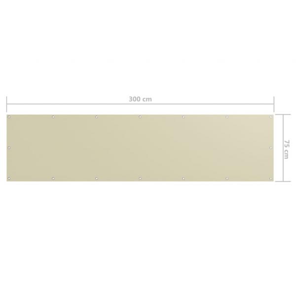 Balkon-Sichtschutz Creme 75x300 cm Oxford-Gewebe