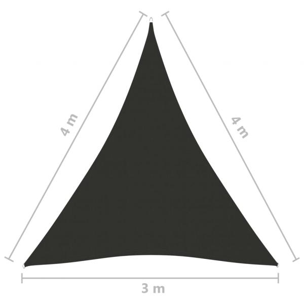 Sonnensegel Oxford-Gewebe Dreieckig 3x4x4 m Anthrazit